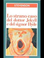 Lo strano caso del dottor Jekyll e del signor Hyde