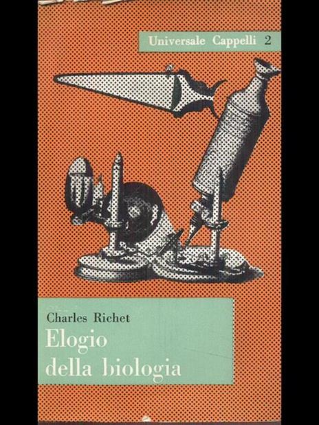 Elogio della biologia - Charles Richet - 5