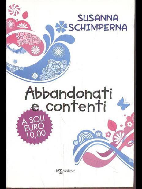 Abbandonati e contenti - Susanna Schimperna - 9