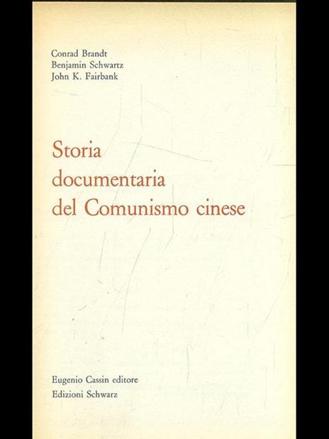 Storia documentaria del Comunismo cinese - 3