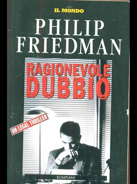 Ragionevole dubbio - Philip Friedman - 8