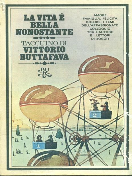 La vita è bella nonostante - Vittorio Buttafava - 3