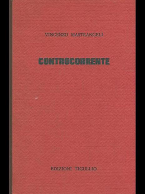 controcorrente - Vincenzo Mastrangeli - 2