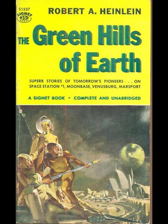 The green hills of earth - Robert A. Heinlein - 5