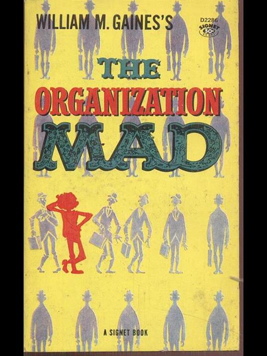 The organization mad - William M. Gaines - copertina