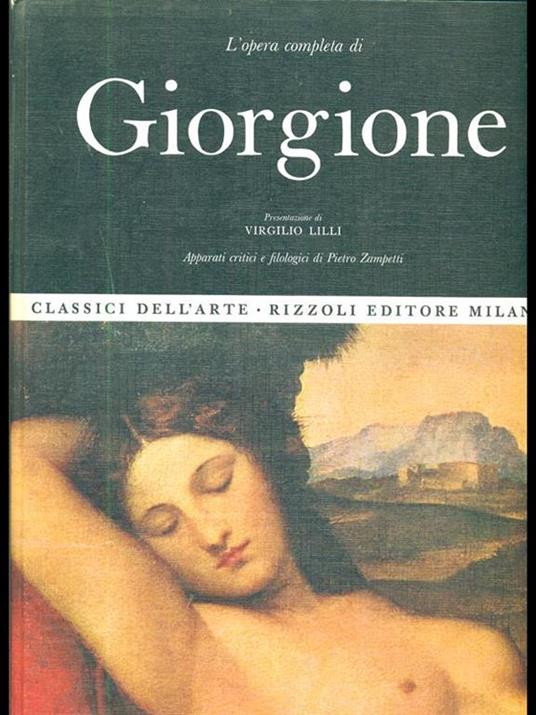 L' opera completa di Giorgione - Virgilio Lilli - 3