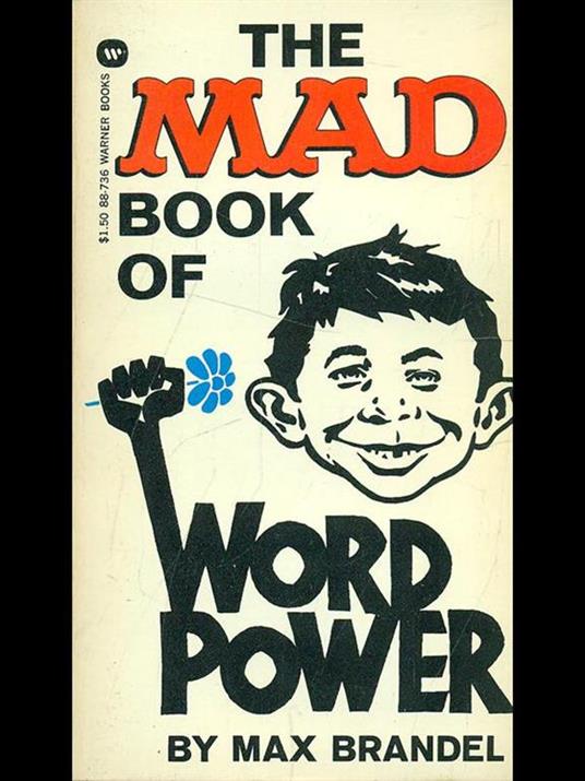 The Mad book of word power - Max Brandell - Libro Usato - Warner Books - |  IBS