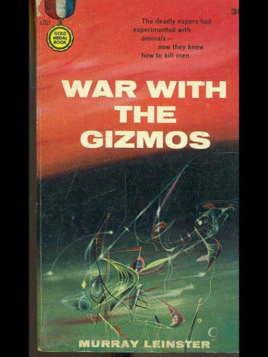 War with the Gizmos - Murray Leinster - 6