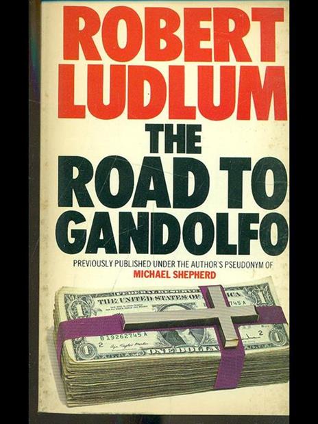 The road to Gandolfo - Robert Ludlum - copertina