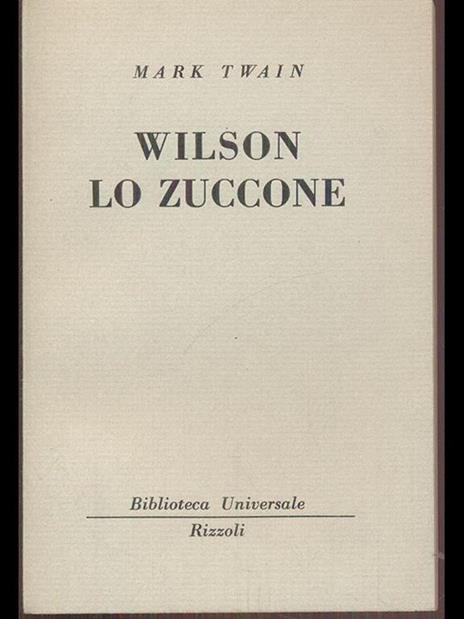 Wilson lo zuccone - Mark Twain - 8