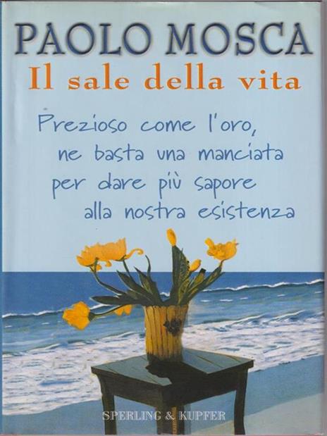 Il sale della vita - Paolo Mosca - copertina