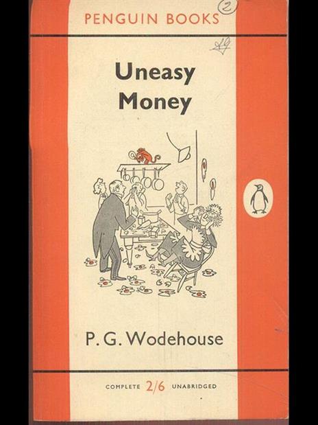 Uneasy Money - Pelham G. Wodehouse - 2