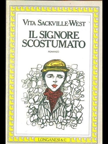 Il signore scostumato - Vita Sackville-West - copertina