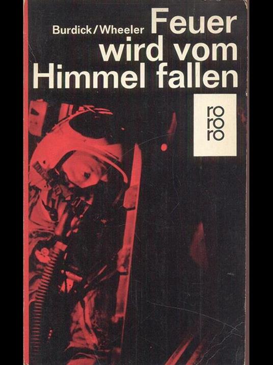 Feuer wird vom Himmel fallen - Eugéne Burdick,Harvey Wheeler - 8