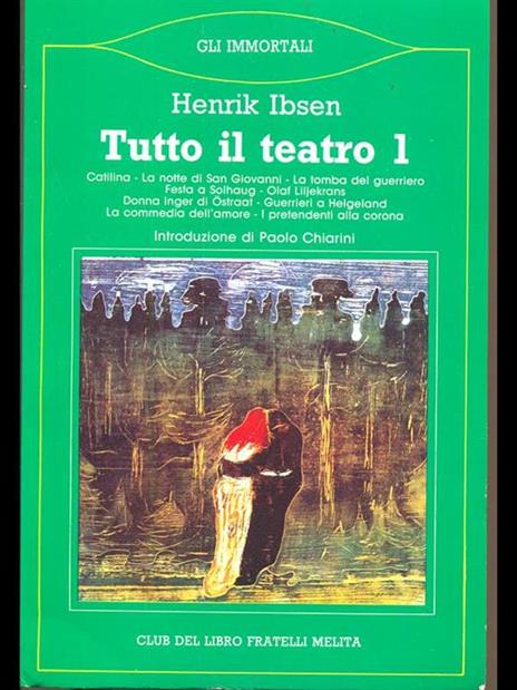 Tutto il teatro - Volume 1 - Henrik Ibsen - 5