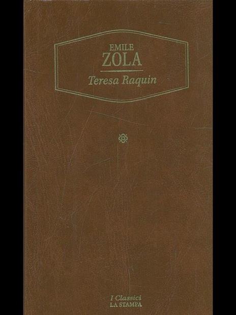 Teresa Raquin - Émile Zola - 6