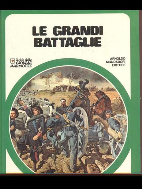 Le grandi battaglie - 3