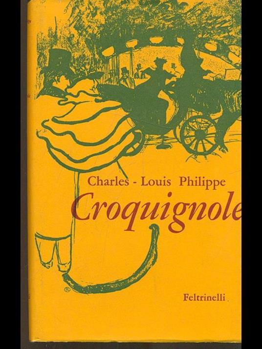 Croquignole - Charles-Louis Philippe - 10