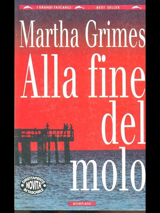 Alla fine del molo - Martha Grimes - 4