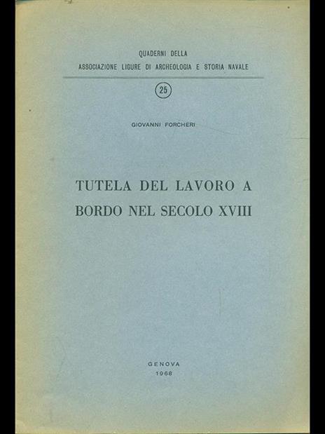 Tutela del lavoro a bordo nel secolo XVIII - 8