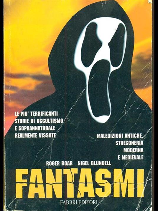 Fantasmi - Roger Boar,Nigell Blundell - 3