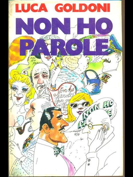 Non ho parole - Luca Goldoni - 8