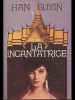 La incantatrice