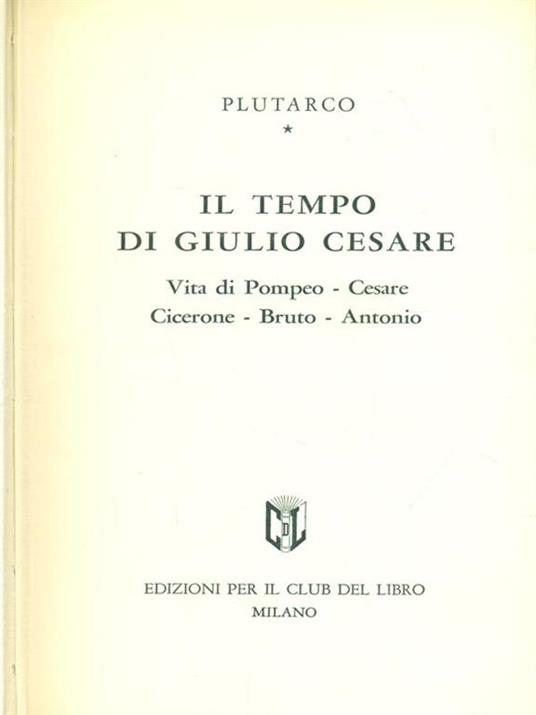 Il tempo di giulio Cesare - Plutarco - copertina