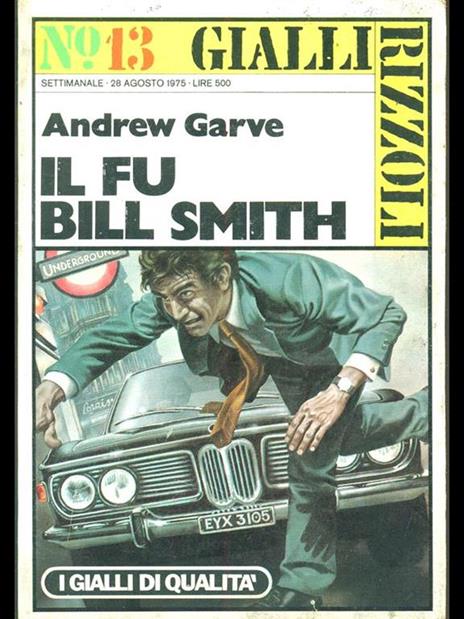 Il fu Bill Smith - Andrew Garve - 9