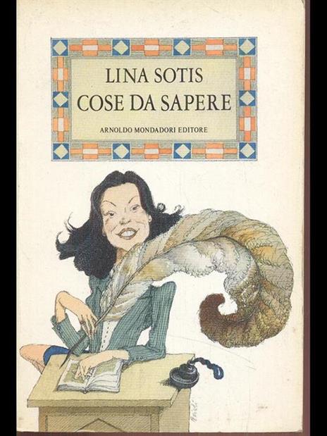 Cose da sapere - Lina Sotis - 7