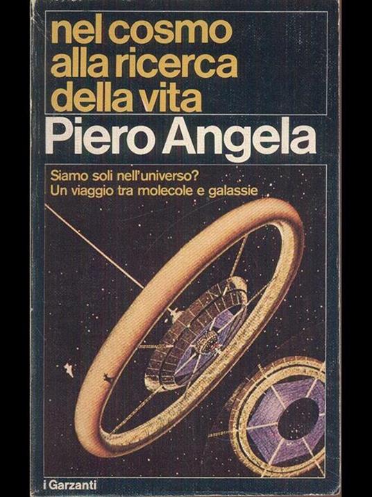 Nel cosmo alla ricerca della vita - Piero Angela - copertina