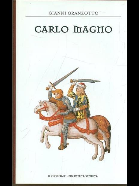 Carlo Magno - Gianni Granzotto - 3