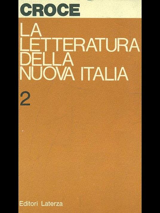La letteratura della nuova Italia - Benedetto Croce - 10