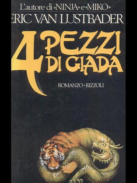 Pezzi di giada - Eric Van Lustbader - 4