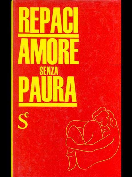 amore senza paura - Leonida Rèpaci - 10