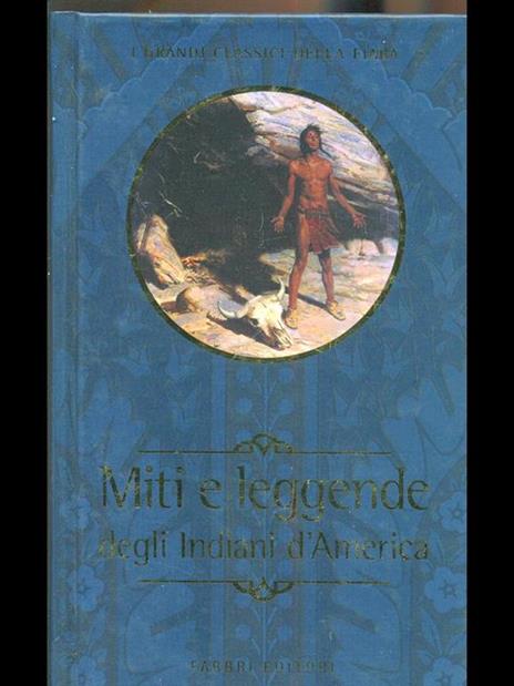 Miti e leggende degli Indiani d'America - copertina