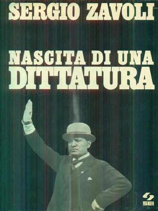 Nascita di una dittatura - Sergio Zavoli - copertina