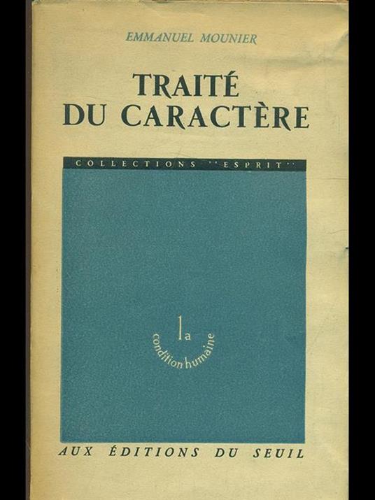 Traité du caractere - Emmanuel Mounier - copertina