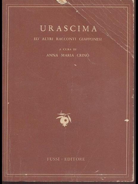 Urascima ed altri racconti giapponesi - Anna M. Crinò - copertina