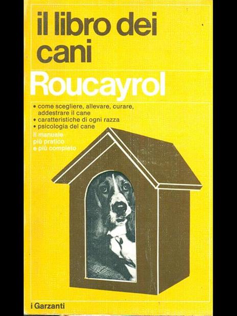 Il libro dei cani - Roucayrol - 6