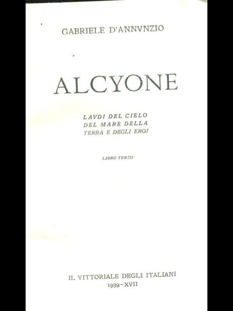 Alcyone libro terzo - Gabriele D'Annunzio - 7