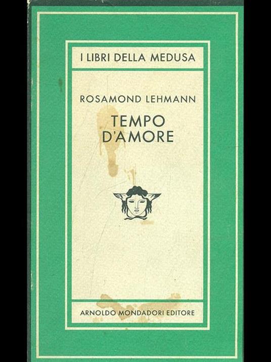 Tempo d'amore - Rosamond Lehmann - 6