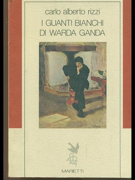 I guanti bianchi di Warda Ganda - Carlo A. Rizzi - copertina