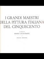 I grandi maestri della pittura italiana del cinquecento Vol. 2