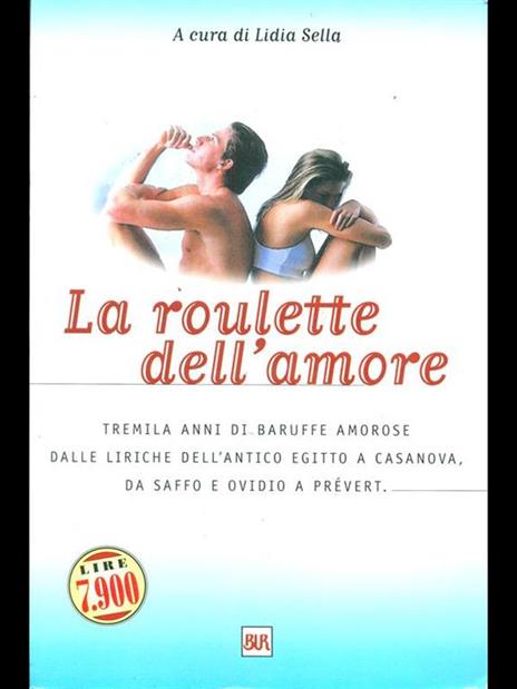 La roulette dell'amore - Lidia Sella - 9