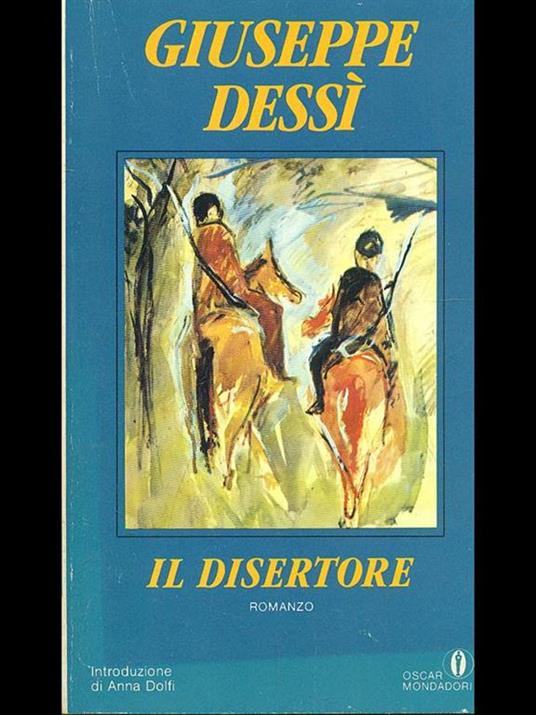 Il disertore - Giuseppe Dessì - 4