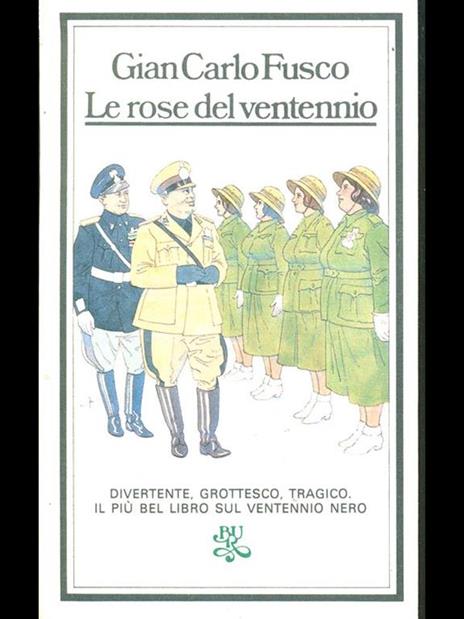 Le rose del ventennio - Gian Carlo Fusco - copertina