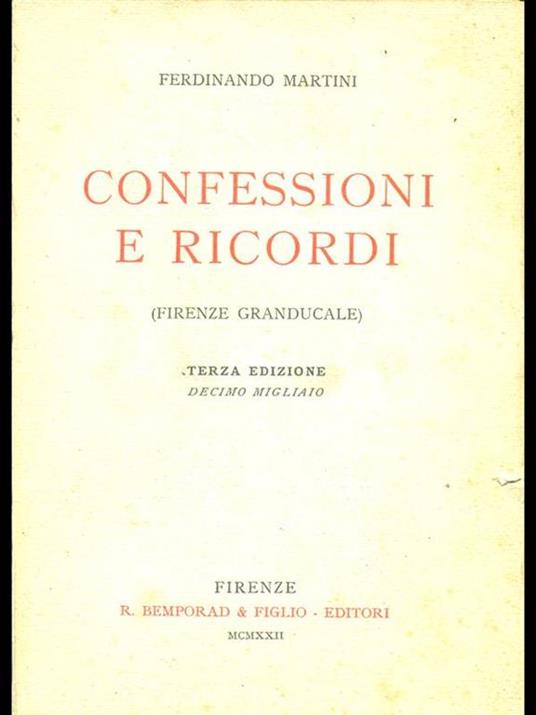 Confessioni e ricordi - Ferdinando Martini - 9