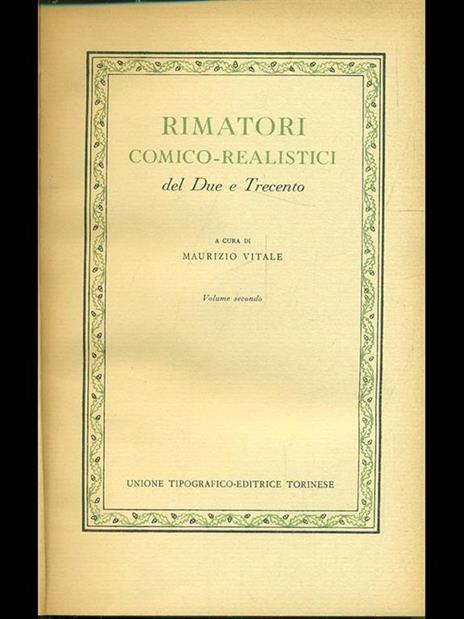 Rimatori comico-realistici del Due e Trecento vol. 2 - Maurizio Vitale - 10