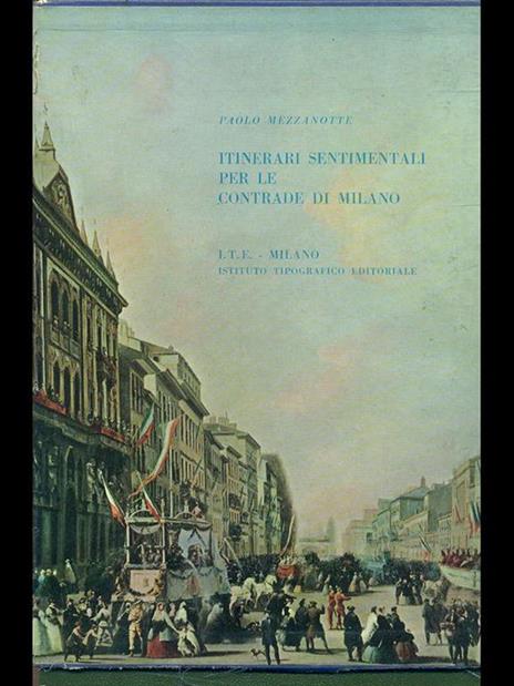 Itinerari sentimentali per le contrade diMilano - Paolo Mezzanotte - copertina